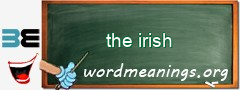 WordMeaning blackboard for the irish